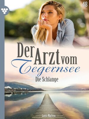 cover image of Der Arzt vom Tegernsee 48 – Arztroman